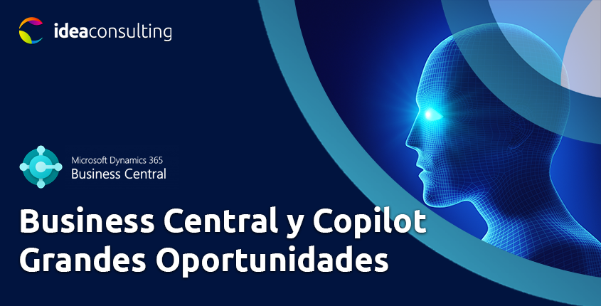Microsoft Business Central y Copilot: grandes oportunidades, pero solo si tus datos están listos