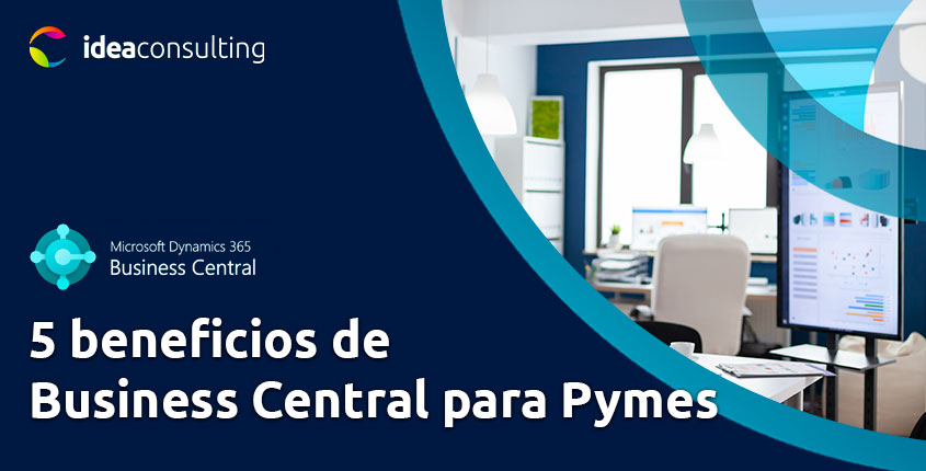 Beneficios de Business Central para PYMES