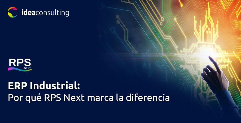 Especialización sectorial en ERP industrial: por qué RPS NEXT marca la diferencia
