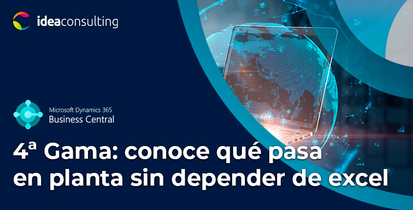 ¿Cómo saber qué está pasando hoy en planta sin depender de Excel en cuarta gama?