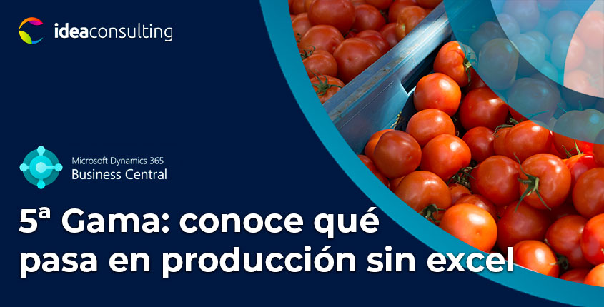 ¿Cómo saber qué está pasando hoy en producción sin depender de Excel en quinta gama?