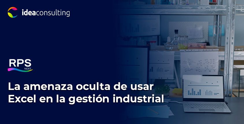 El riesgo silencioso de depender de Excel en la gestión industrial