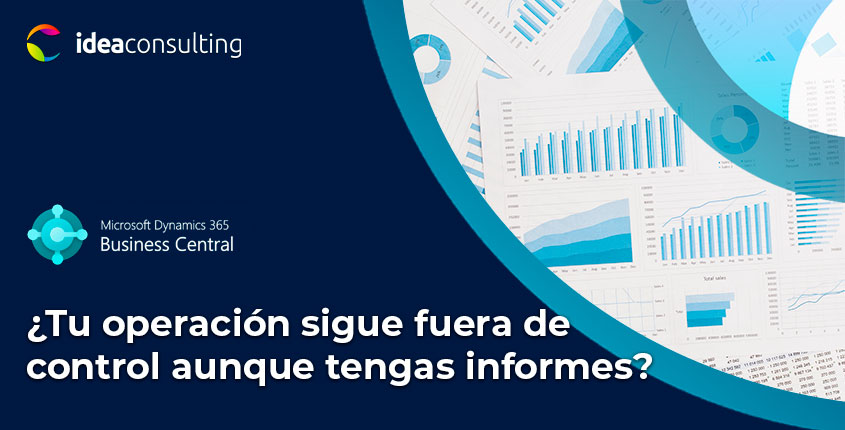 Control operativo y reporting: por qué ver datos no es lo mismo que tener control