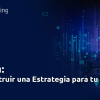 Estrategia Big Data en tu empresa