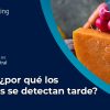 detección tardía cuarta gama