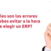 errores elegir erp